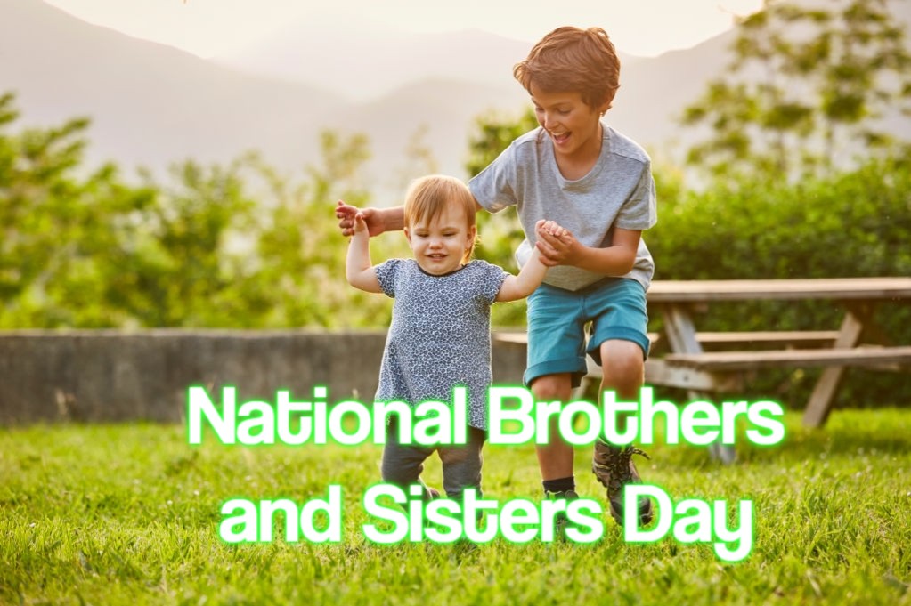 #national-brothers-and-sisters-day, #sisters-day, #brothers-day, #brother-and-sister-day-special