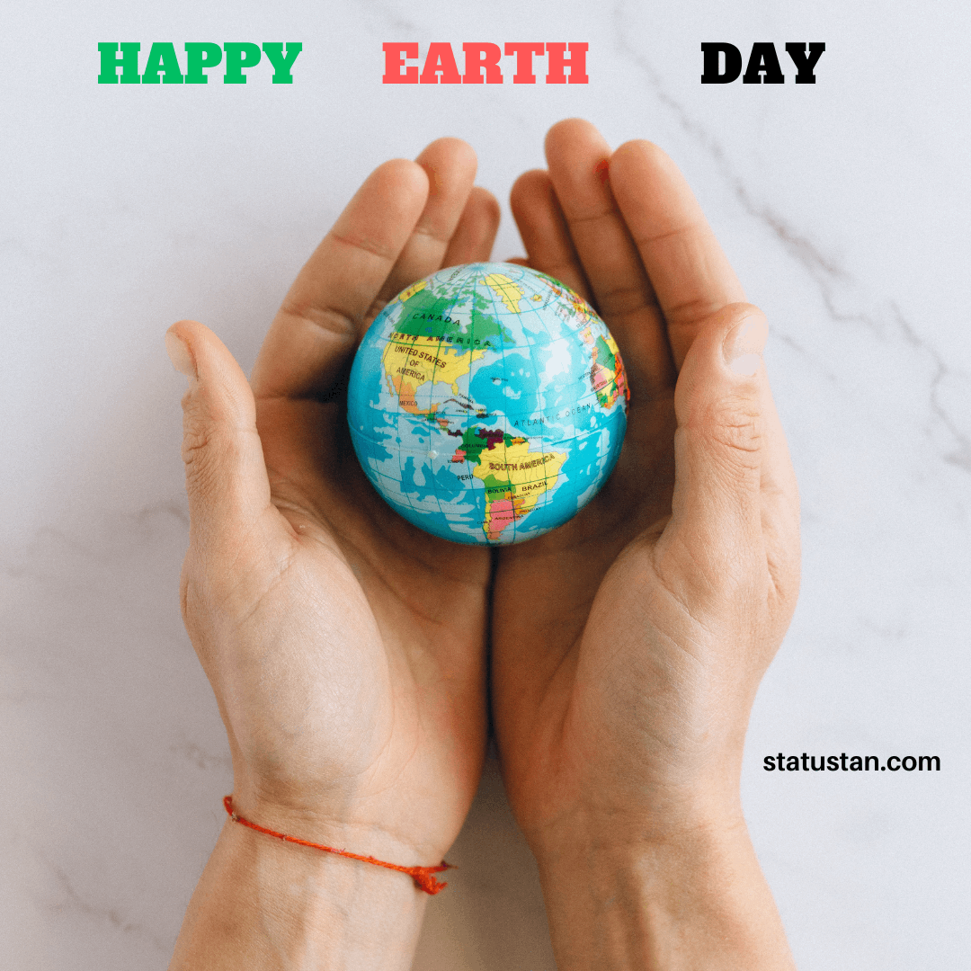 #Happy-earth-day, #happy-earth-day-images, #happy-earth-day-status-in-hindi, #happy-earth-day-in